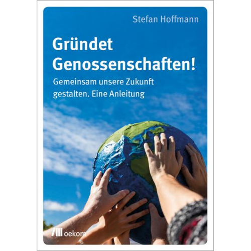 Stefan Hoffmann - Gründet Genossenschaften!