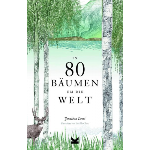 Jonathan Drori - In 80 Bäumen um die Welt