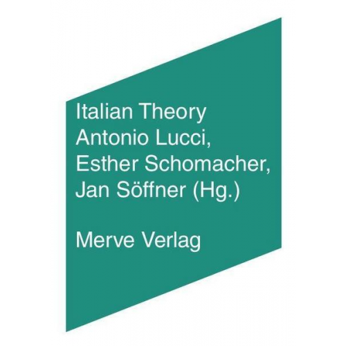 Giorgio Agamben & Elena Esposito & Roberto Esposito & Dario Gentili & Maurizio Lazzarato - Italian Theory