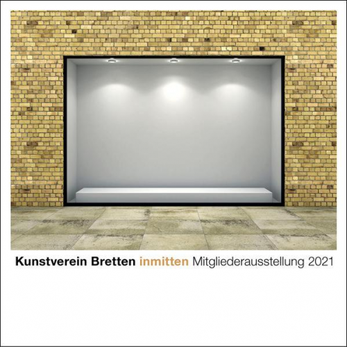 Kunstverein Bretten - Inmitten