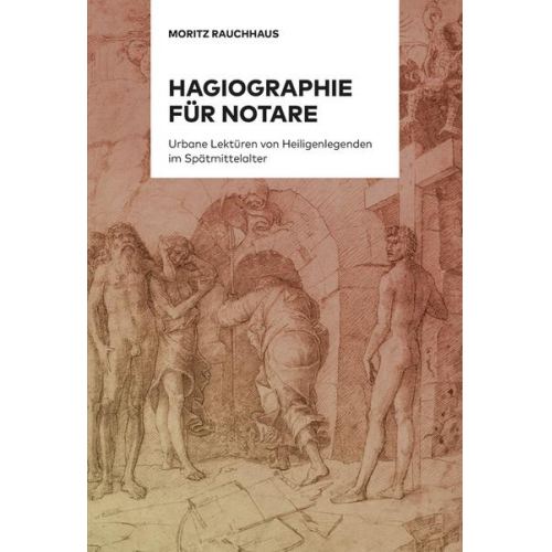 Moritz Rauchhaus - Rauchhaus: Hagiographie für Notare 2Bd.