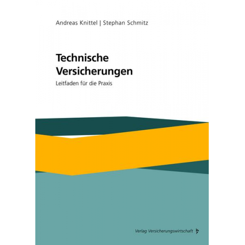 Stephan Schmitz & Andreas Knittel - Technische Versicherungen