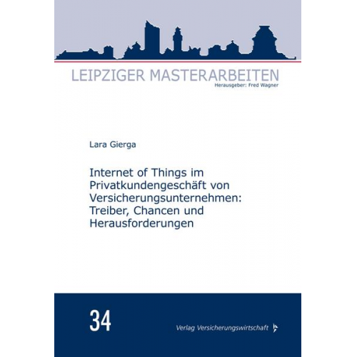 Lara Gierga - Internet of Things im Privatkundengeschäft von Versicherungsunternehmen