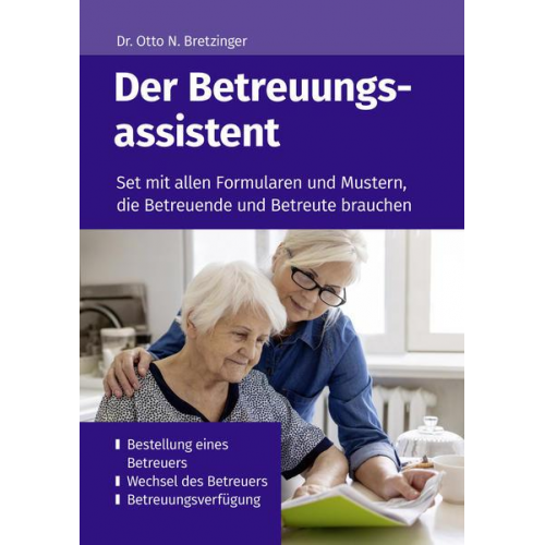 Otto N. Bretzinger - Der Betreuungsassistent