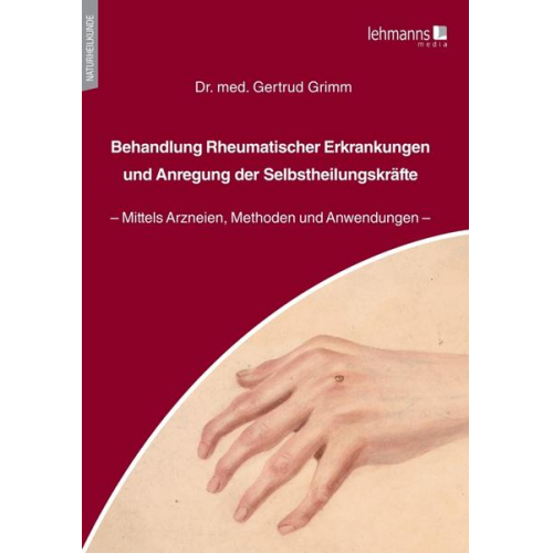 Gertrud Grimm - Behandlung Rheumatischer Erkrankungen und Anregung der Selbstheilungskräfte