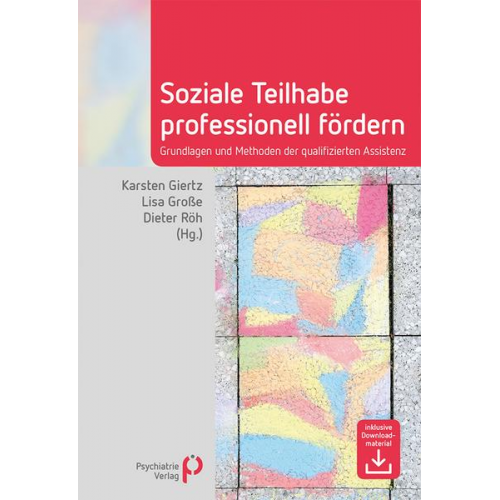 Karsten Giertz & Lisa Grosse & Dieter Röh - Soziale Teilhabe professionell fördern