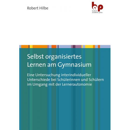 Robert Hilbe - Selbst organisiertes Lernen am Gymnasium