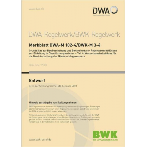 Merkblatt DWA-M 102-4/BWK-A 3-4 Grundsätze zur Bewirtschaftung und Behandlung von Regenwetterabflüssen zur Einleitung in Oberflächengewässer - Teil 4: