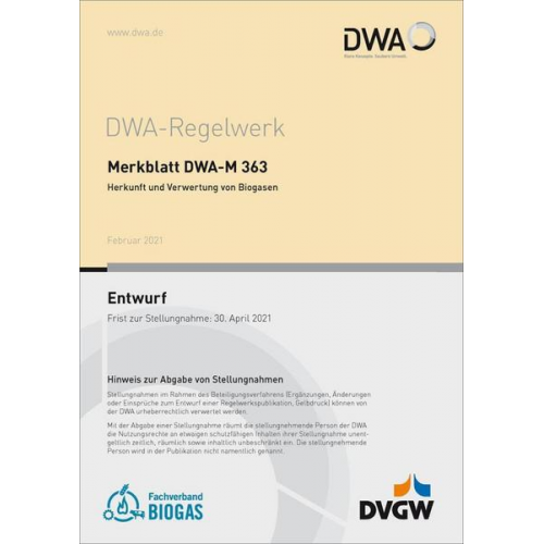 Merkblatt DWA-M 363 Herkunft und Verwertung von Biogasen (Entwurf)