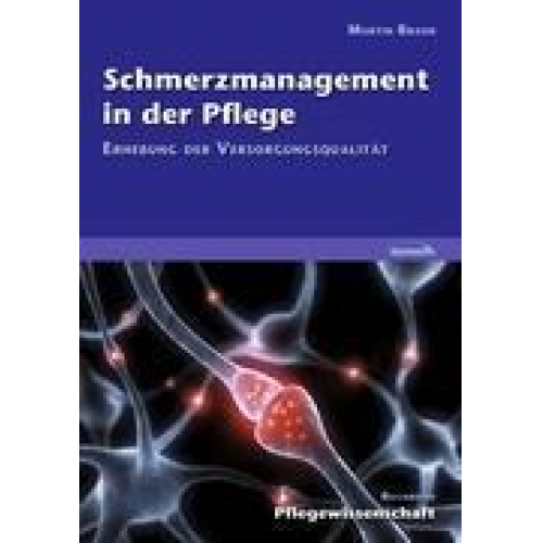 Martin Braun - Schmerzmanagement in der Pflege