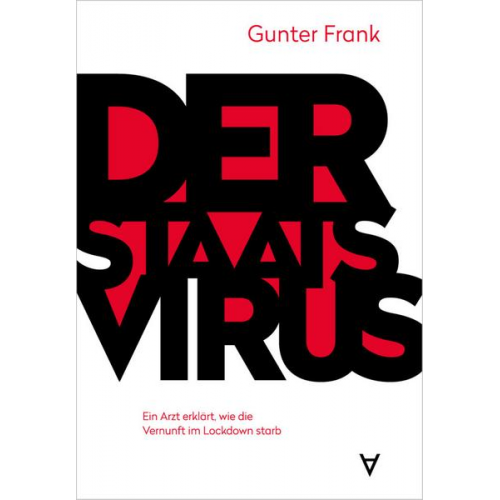 Gunter Frank - Der Staatsvirus