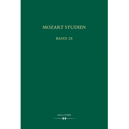 Manfred Hermann Schmid - Mozart Studien Band 28