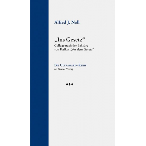 Alfred J. Noll - „Ins Gesetz“