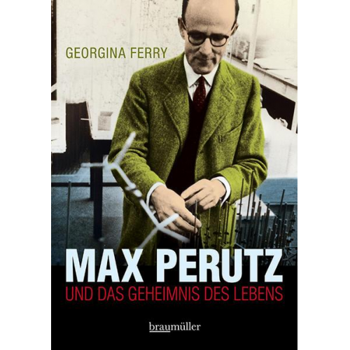 Georgina Ferry - Max Perutz