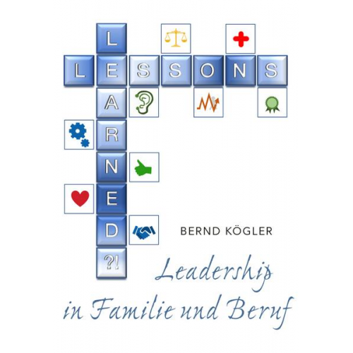 Bernd Kögler - Lessons Learned...?!