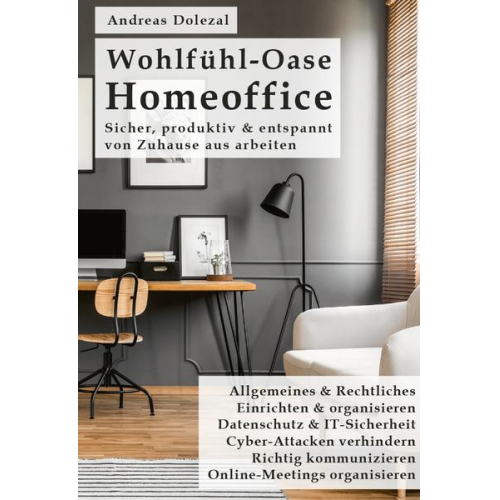 Andreas Dolezal - Wohlfühl-Oase Homeoffice