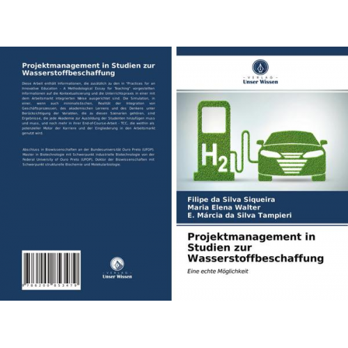 Filipe da Silva Siqueira & Maria Elena Walter & E. Márcia da Silva Tampieri - Projektmanagement in Studien zur Wasserstoffbeschaffung