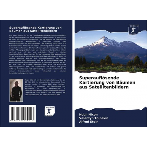 Nduji Nixon & Valentyn Tolpekin & Alfred Stein - Superauflösende Kartierung von Bäumen aus Satellitenbildern