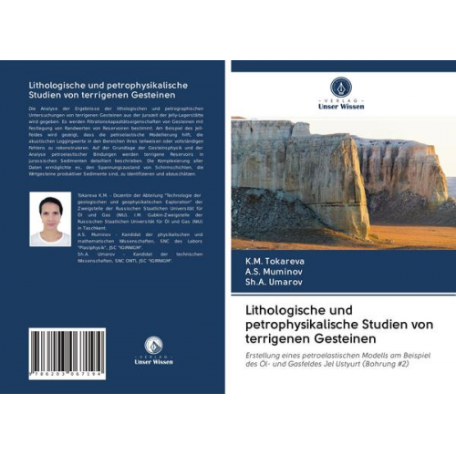 K. M. Tokareva & A. S. Muminov & Sh. A. Umarov - Lithologische und petrophysikalische Studien von terrigenen Gesteinen