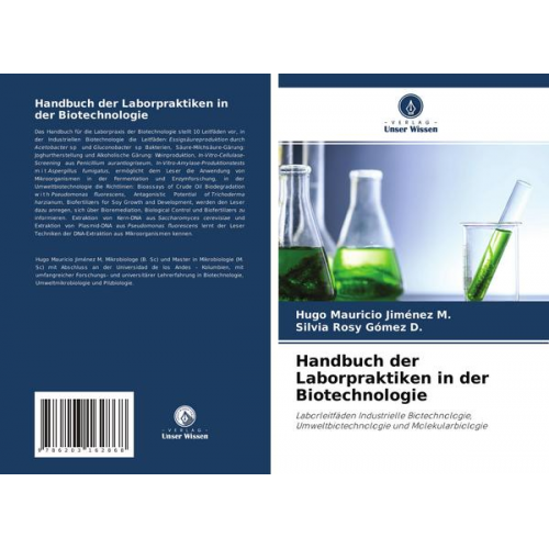 Hugo Mauricio Jiménez M. & Silvia Rosy Gómez D. - Handbuch der Laborpraktiken in der Biotechnologie