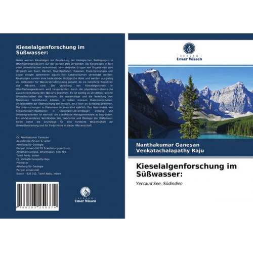 Nanthakumar Ganesan & Venkatachalapathy Raju - Kieselalgenforschung im Süßwasser: