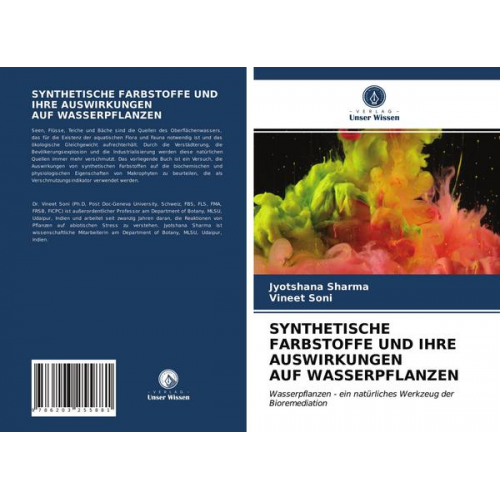 Jyotshana Sharma & Vineet Soni - Synthetische Farbstoffe und Ihre Auswirkungen Auf Wasserpflanzen