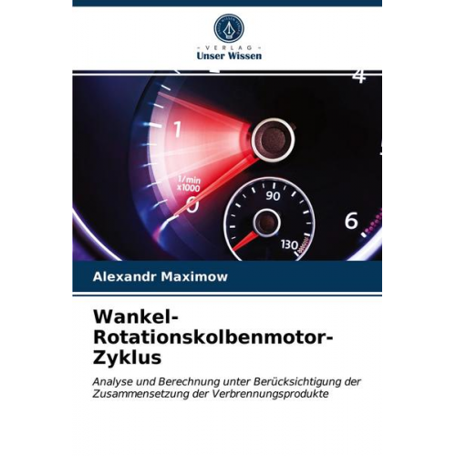 Alexandr Maximow - Wankel-Rotationskolbenmotor-Zyklus