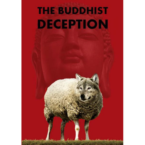 Ben Blijleven - The Buddhist Deception