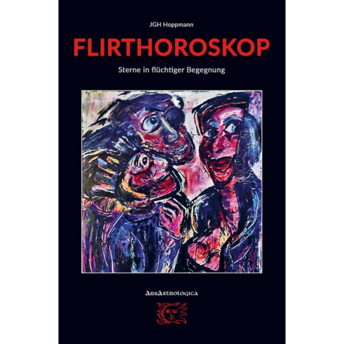 Jürgen G. H. Hoppmann - Flirthoroskop