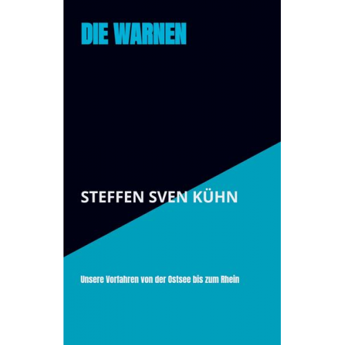 Steffen Sven Kühn - Die Warnen