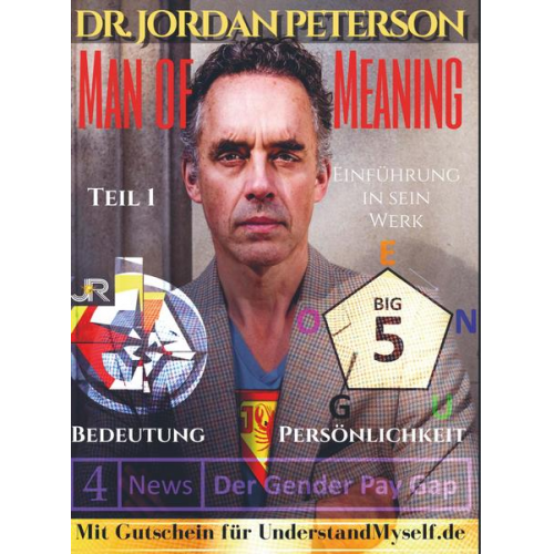 Johnny Rockermeier - Dr. Jordan Peterson - Man of Meaning. Eine Einführung in sein Werk