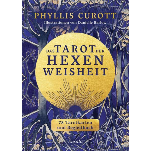 Phyllis Curott - Das Tarot der Hexenweisheit