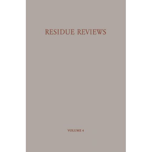 Francis A. Gunther - Residue Reviews / Rückstands-Berichte