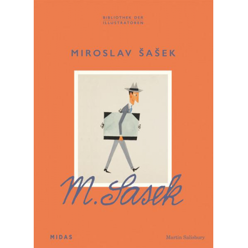 Martin Salisbury - Miroslav Sasek - Zeichner der Welt (Bibliothek der Illustratoren)