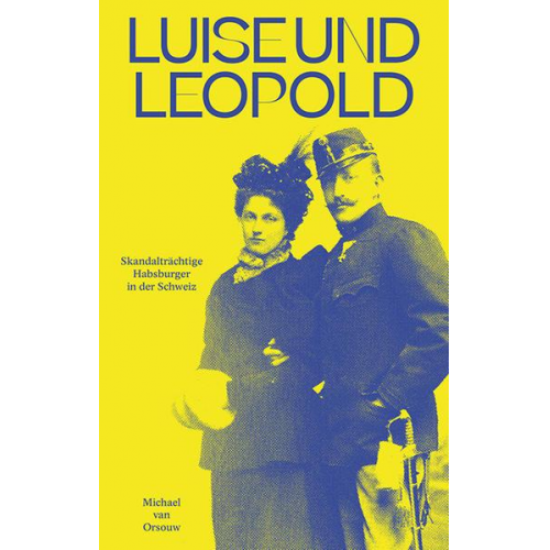 Michael van Orsouw - Luise und Leopold