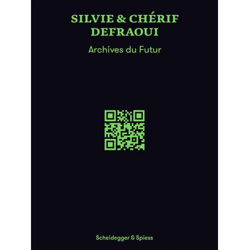 Silvie & Chérif Defraoui – Archives du Futur