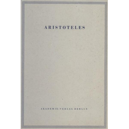 Alembert - Aristoteles: Aristoteles Werke / Opuscula I