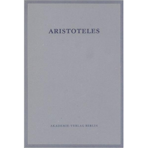 Estienne - Aristoteles: Aristoteles Werke / Opuscula II und III