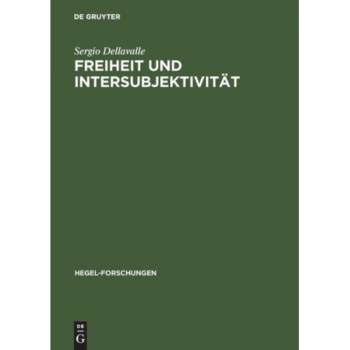 Sergio Dellavalle - Freiheit und Intersubjektivität