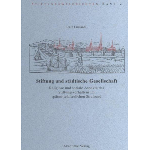 Ralf Lusiardi - Stiftung und städtische Gesellschaft