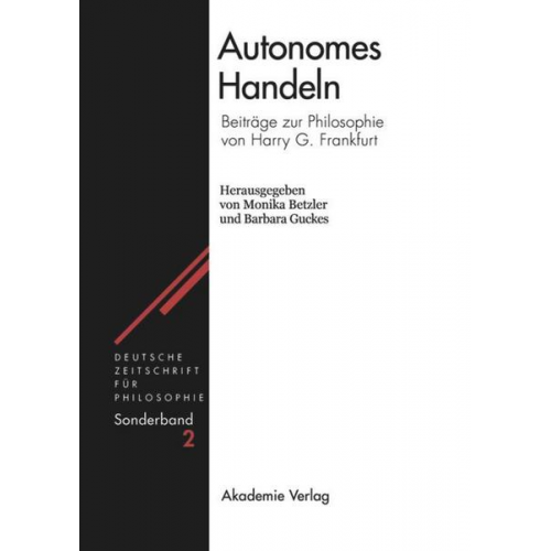 Monika Betzler & Barbara Guckes - Autonomes Handeln