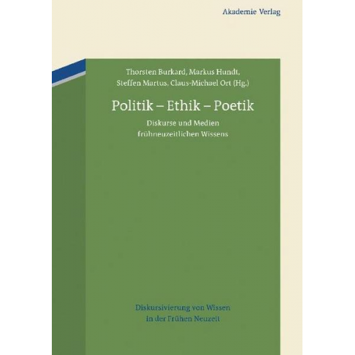 Politik – Ethik – Poetik