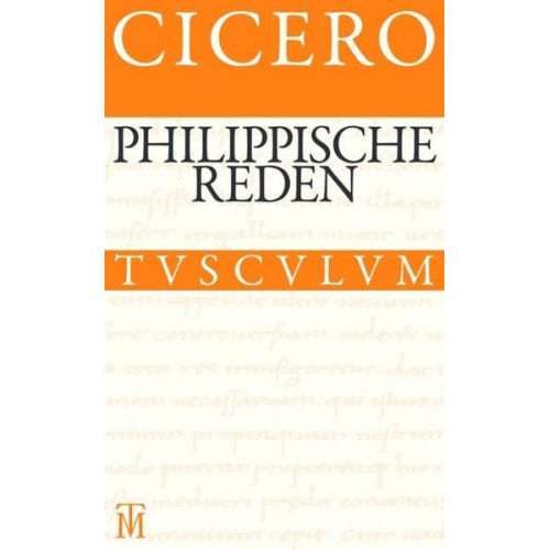 Cicero - Philippische Reden / Philippica