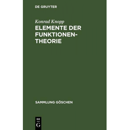 Konrad Knopp - Elemente der Funktionentheorie