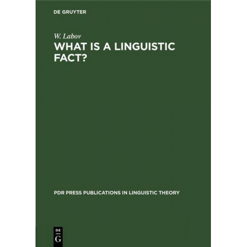 W. Labov - What is a linguistic fact?