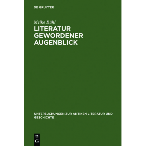 Meike Rühl - Literatur gewordener Augenblick