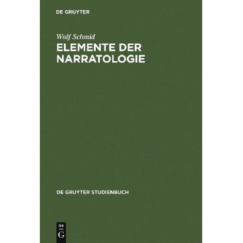 Wolf Schmid - Schmid, W: Elemente der Narratologie