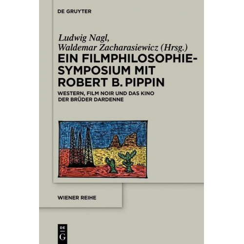 Ein Filmphilosophie-Symposium mit Robert B. Pippin