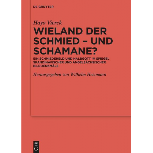 Hayo Vierck - Wieland der Schmied – und Schamane?