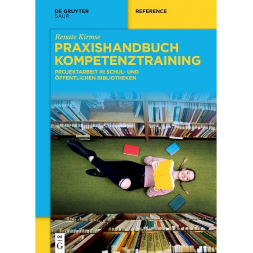 Renate Kirmse - Praxishandbuch Kompetenztraining